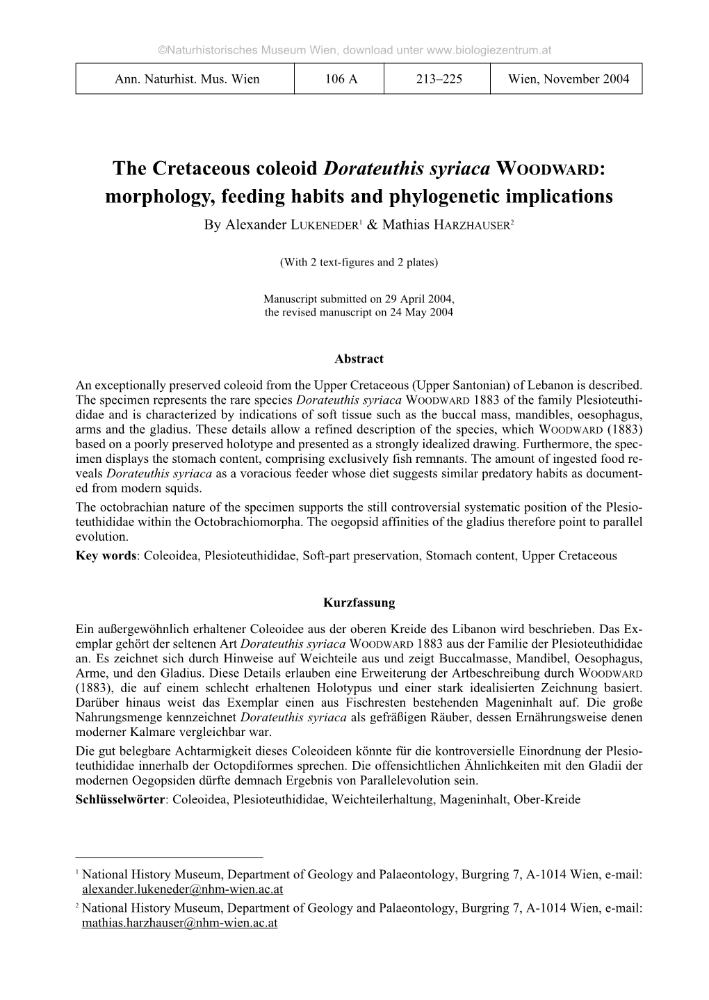 The Cretaceous Coleoid Dorateuthis Syriaca WOODWARD: Morphology, Feeding Habits and Phylogenetic Implications by Alexander LUKENEDER1 & Mathias HARZHAUSER2