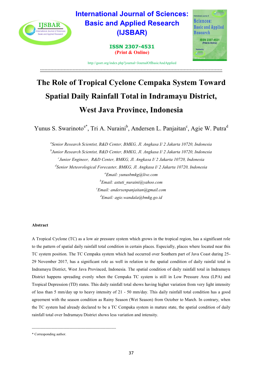 The Role of Tropical Cyclone Cempaka System Toward Spatial Daily Rainfall Total in Indramayu District, West Java Province, Indonesia