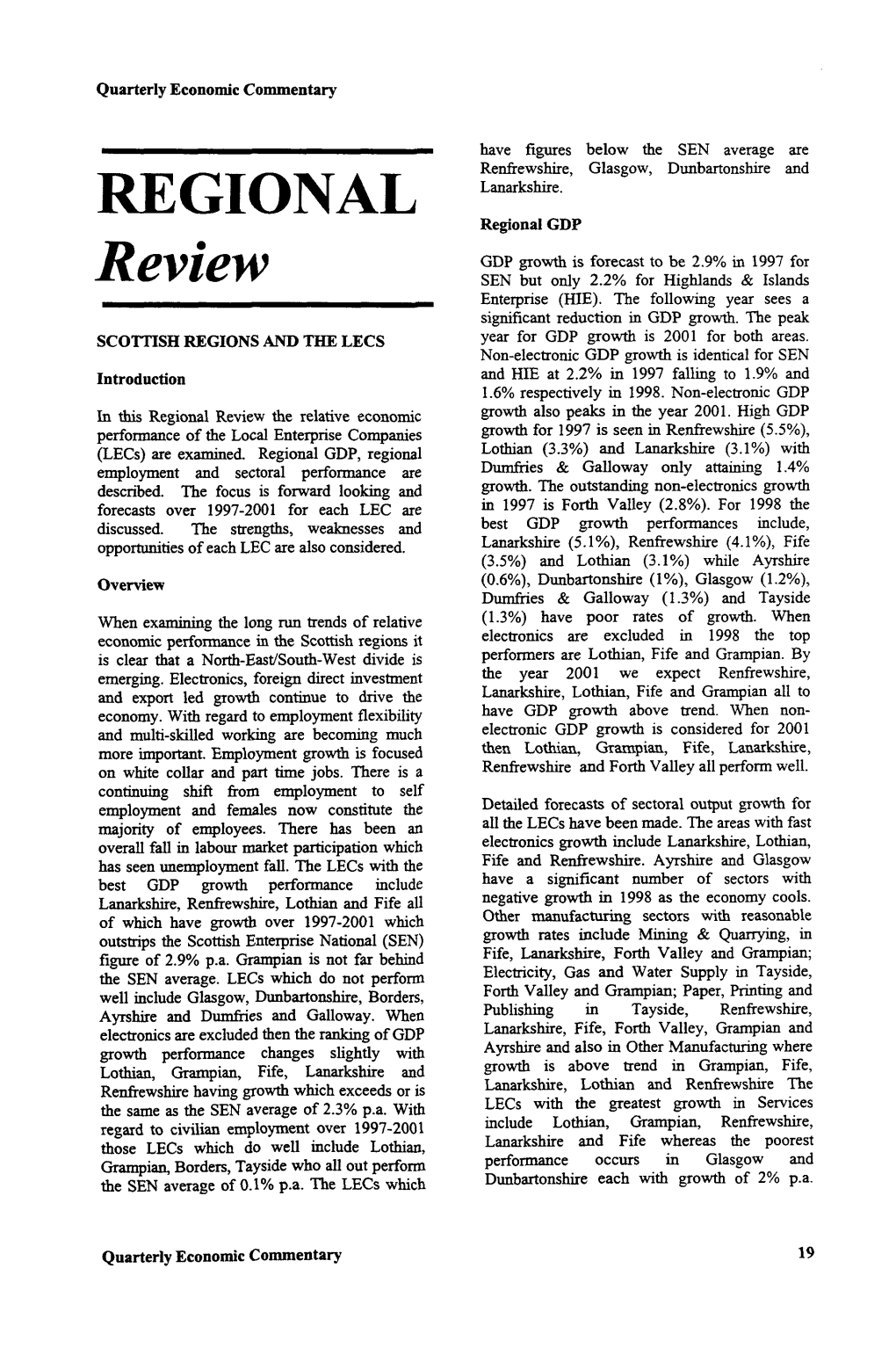 Regional Review the Relative Economic Growth Also Peaks in the Year 2001