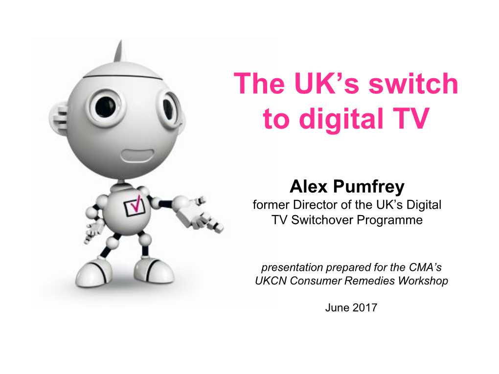 The UK's Switch to Digital TV