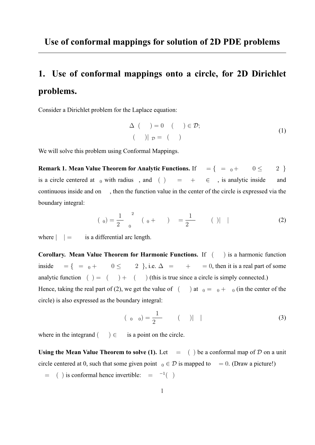 Use of Conformal Mappings for Solution of 2D PDE Problems 1. Use