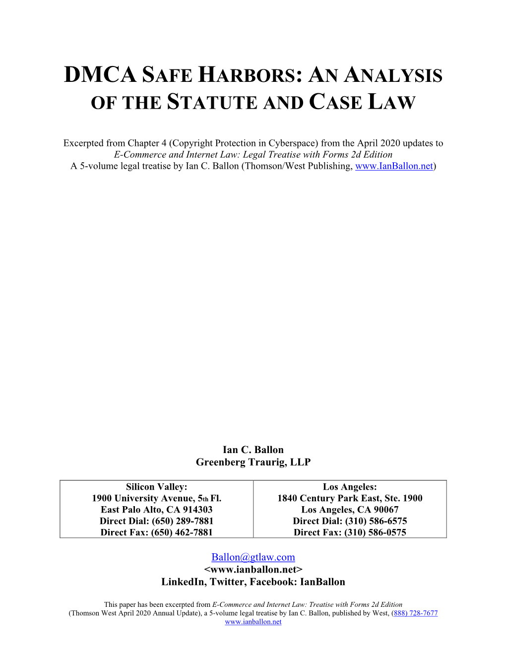 Dmca Safe Harbors: an Analysis of the Statute and Case Law