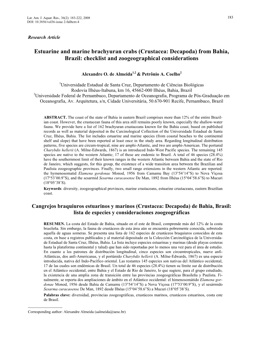 From Bahia, Brazil: Checklist and Zoogeographical Considerations