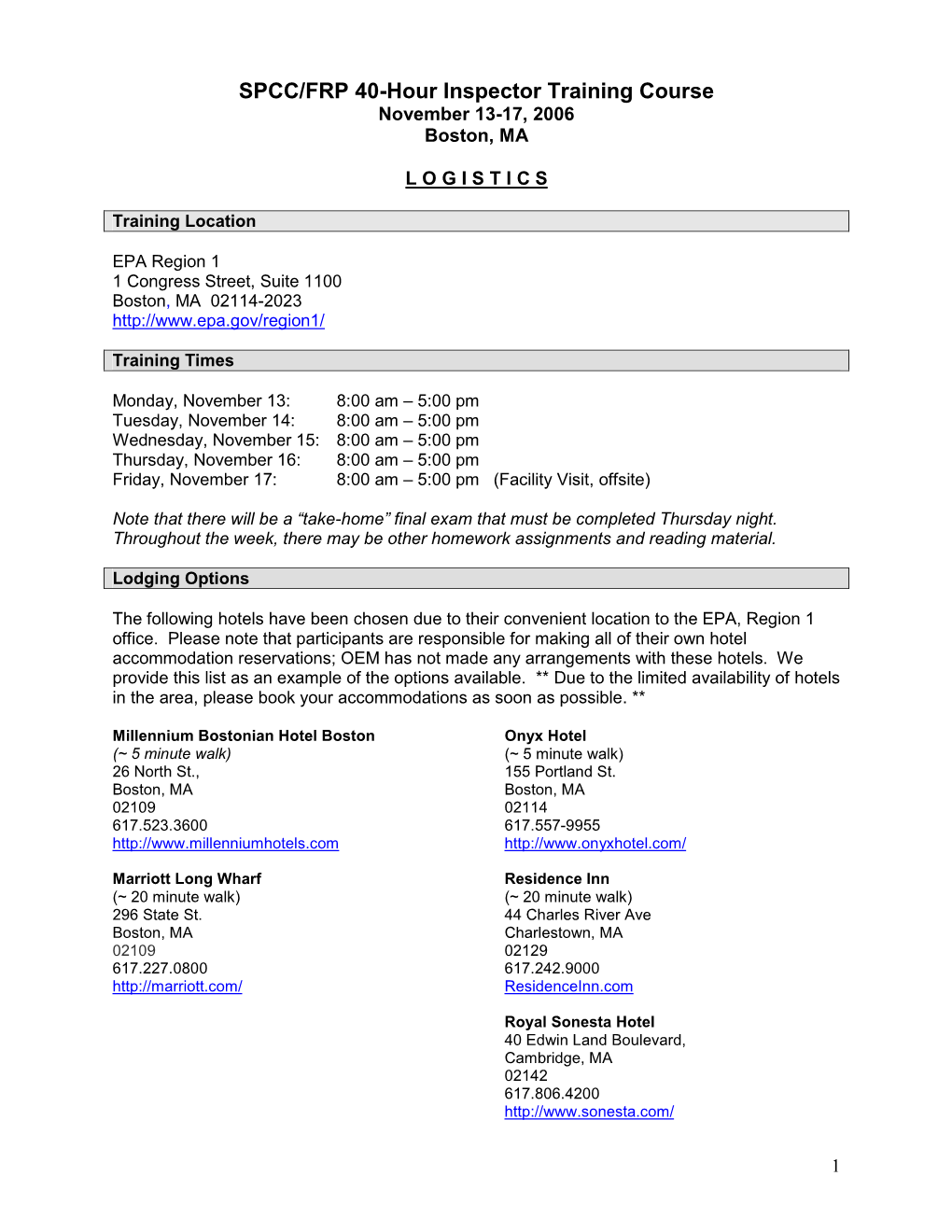 SPCC/FRP 40-Hour Inspector Training Course November 13-17, 2006 Boston, MA