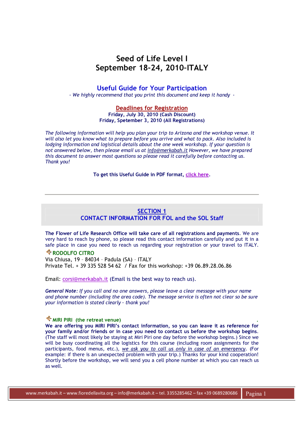 Seed of Life Level I September 18-24, 2010–ITALY