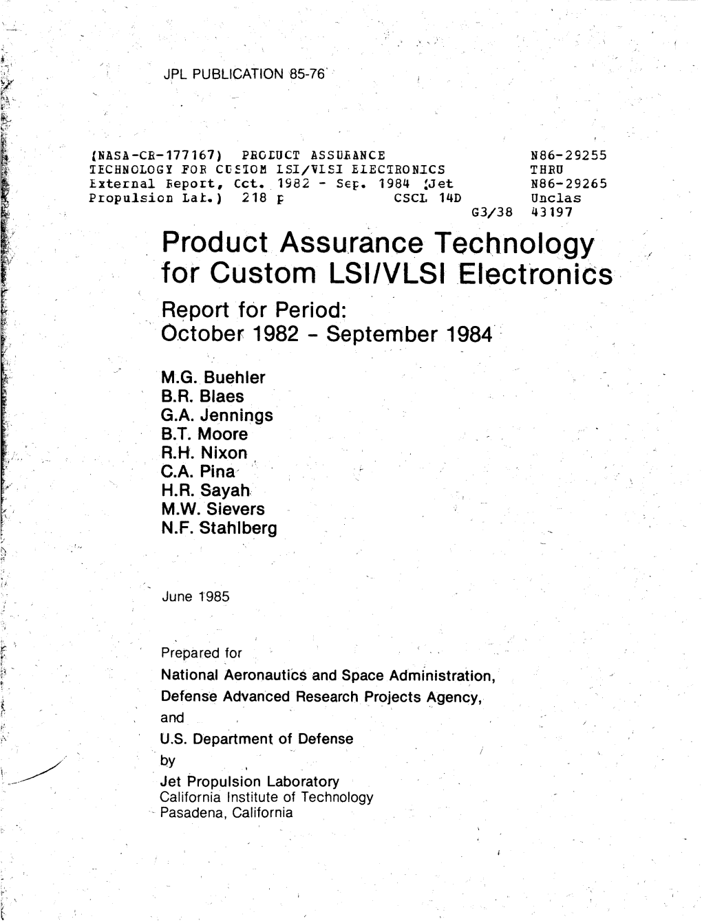 Product Assurance Technology for Custom LSI/VLS! Electronics Report for Period: October 1982 September 1984