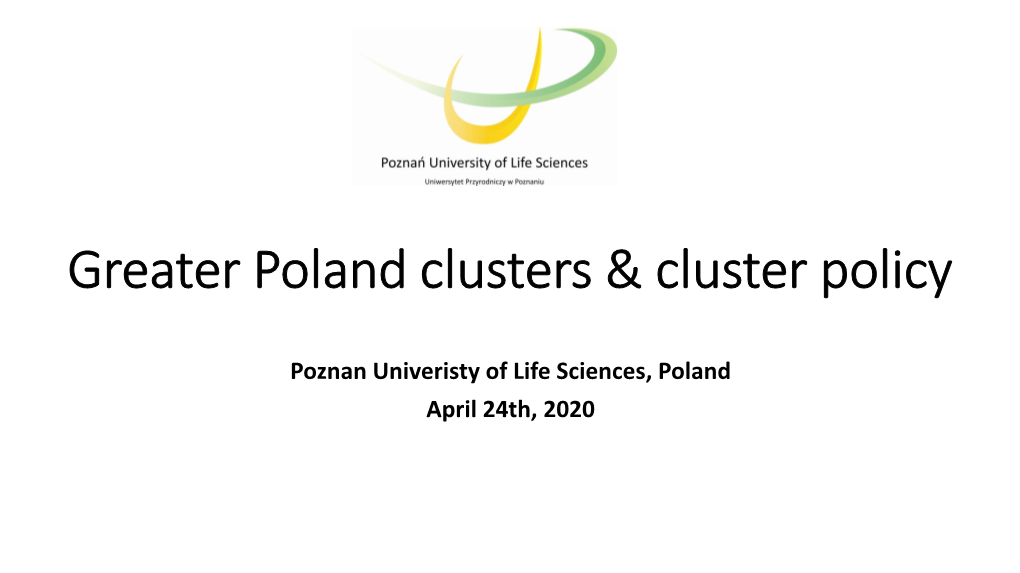 Greater Poland Clusters & Cluster Policy