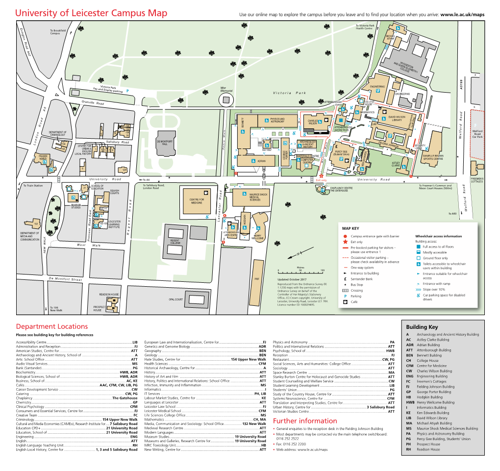 University of Leicester Campus Map Use Our Online Map to Explore the Campus Before You Leave and to Find Your Location When You Arrive