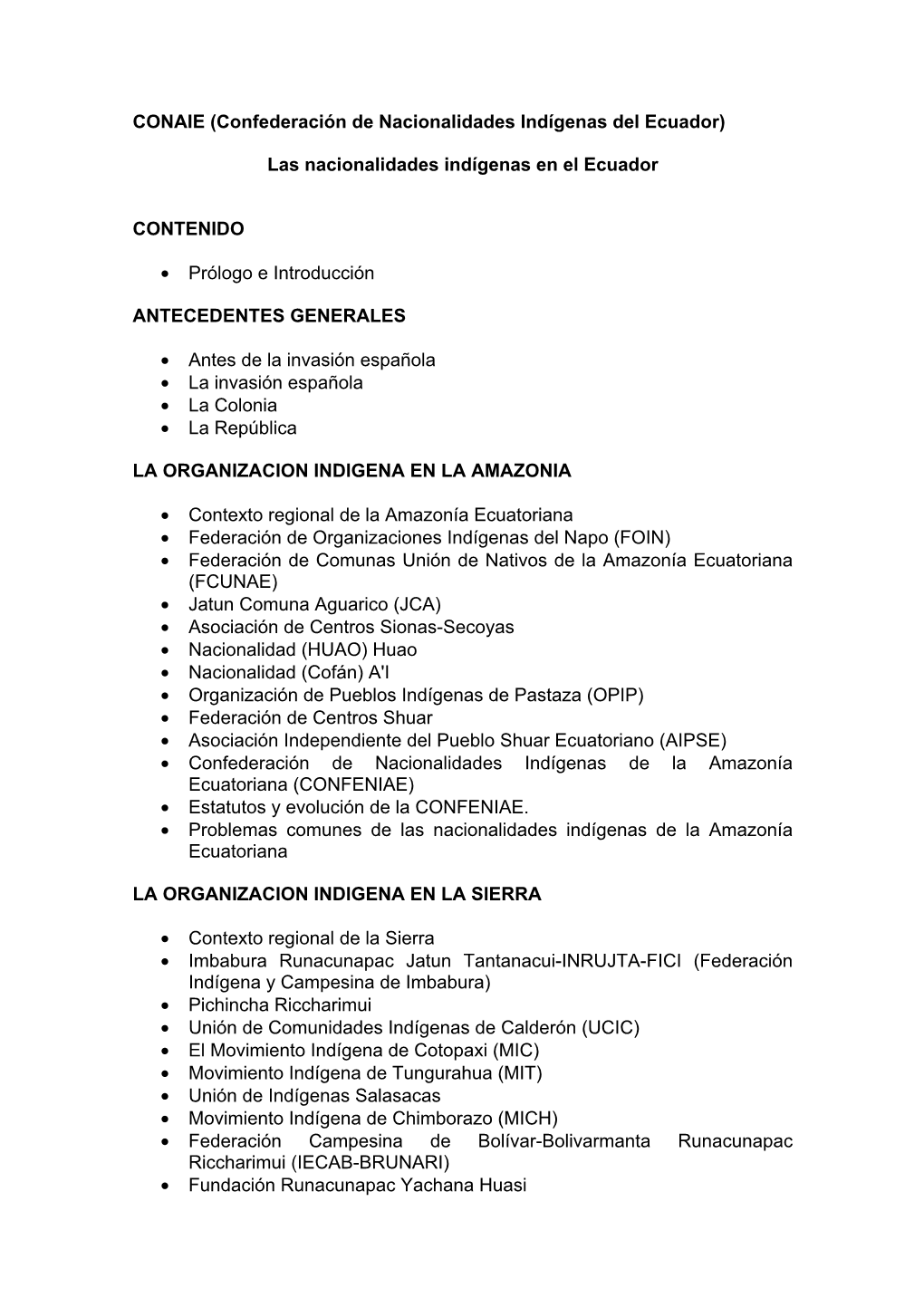 CONAIE (Confederación De Nacionalidades Indígenas Del Ecuador)