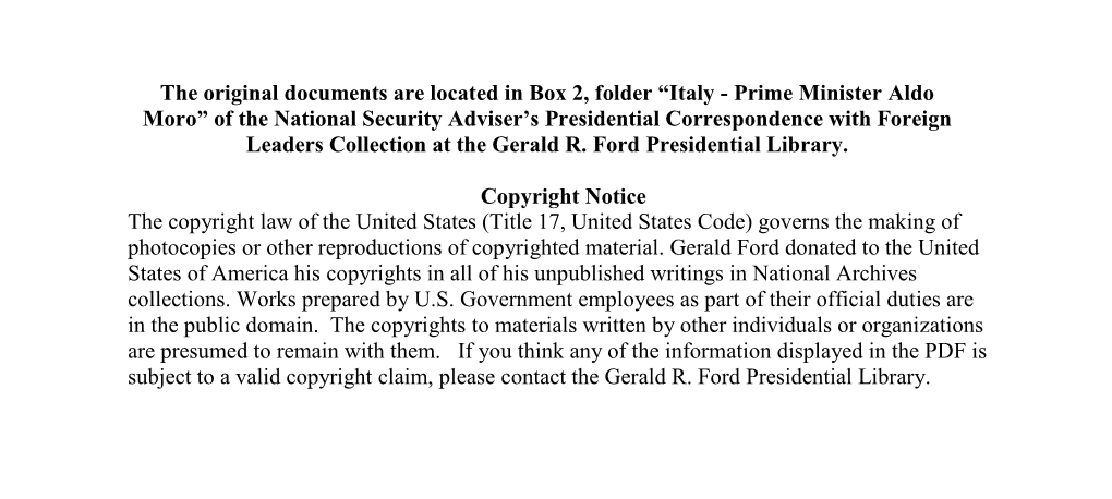 Italy - Prime Minister Aldo Moro” of the National Security Adviser’S Presidential Correspondence with Foreign Leaders Collection at the Gerald R