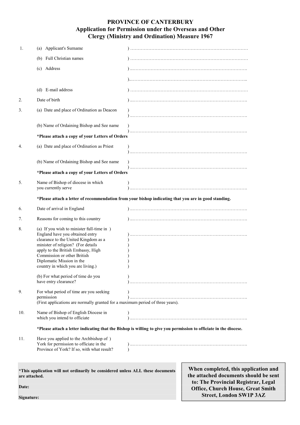 PROVINCE of CANTERBURY Application for Permission Under the Overseas and Other Clergy (Ministry and Ordination) Measure 1967