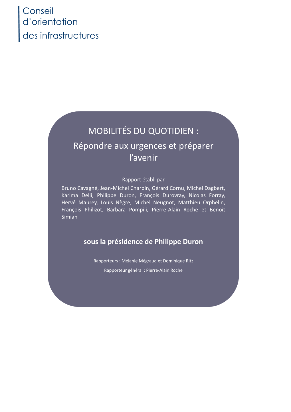 MOBILITÉS DU QUOTIDIEN : Répondre Aux Urgences Et Préparer L’Avenir