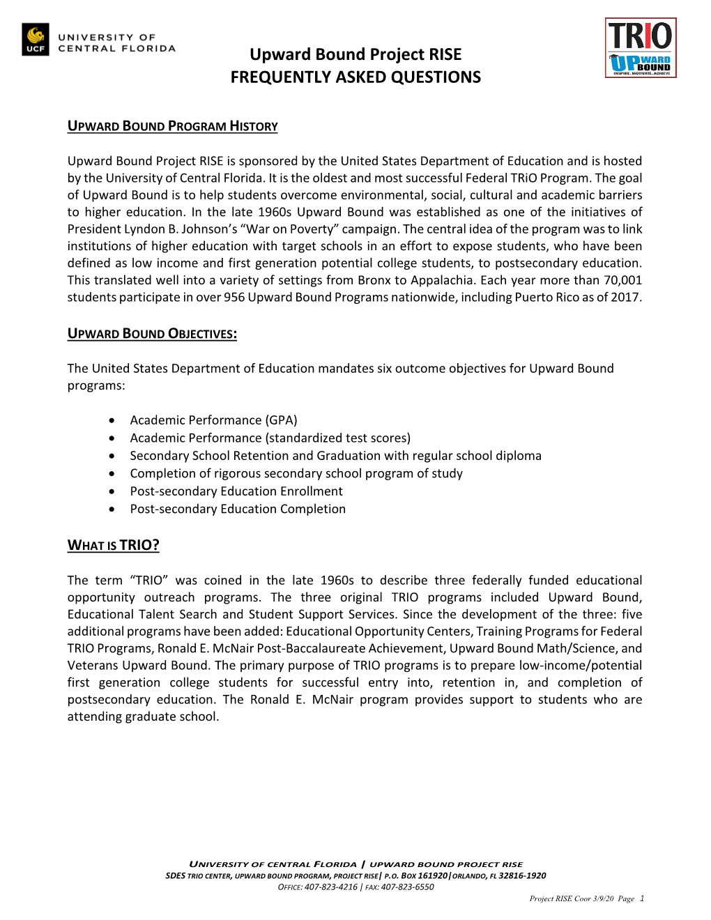 Upward Bound Project RISE FREQUENTLY ASKED QUESTIONS