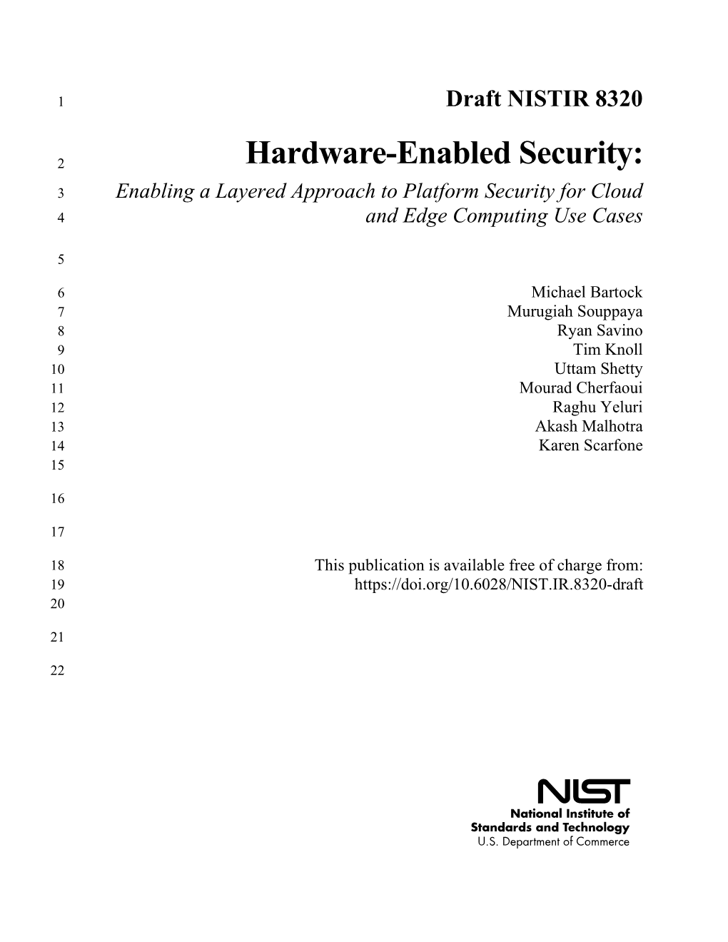 Hardware-Enabled Security: 3 Enabling a Layered Approach to Platform Security for Cloud 4 and Edge Computing Use Cases