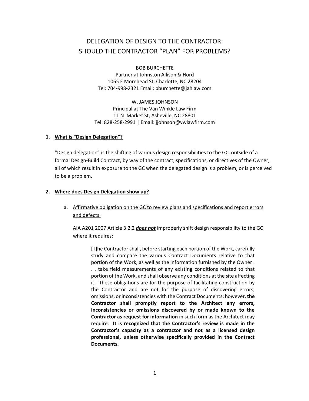 Delegation of Design to the Contractor: Should the Contractor “Plan” for Problems?