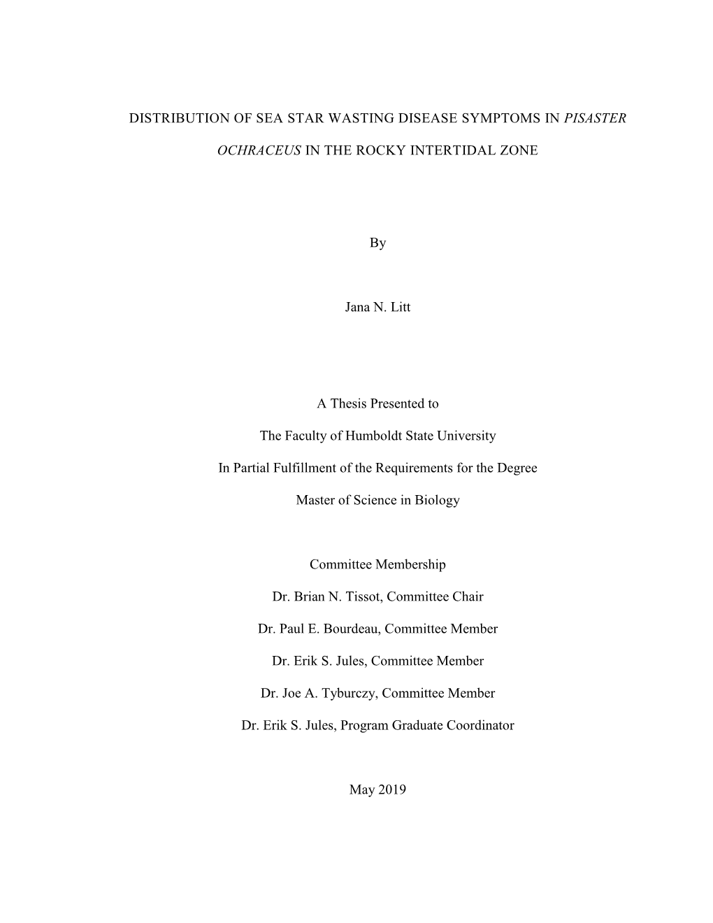 Distribution of Sea Star Wasting Disease Symptoms in Pisaster Ochraceus in the Rocky Intertidal Zone