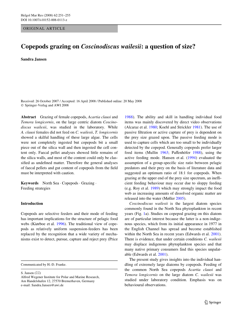 Copepods Grazing on Coscinodiscus Wailesii: a Question of Size?