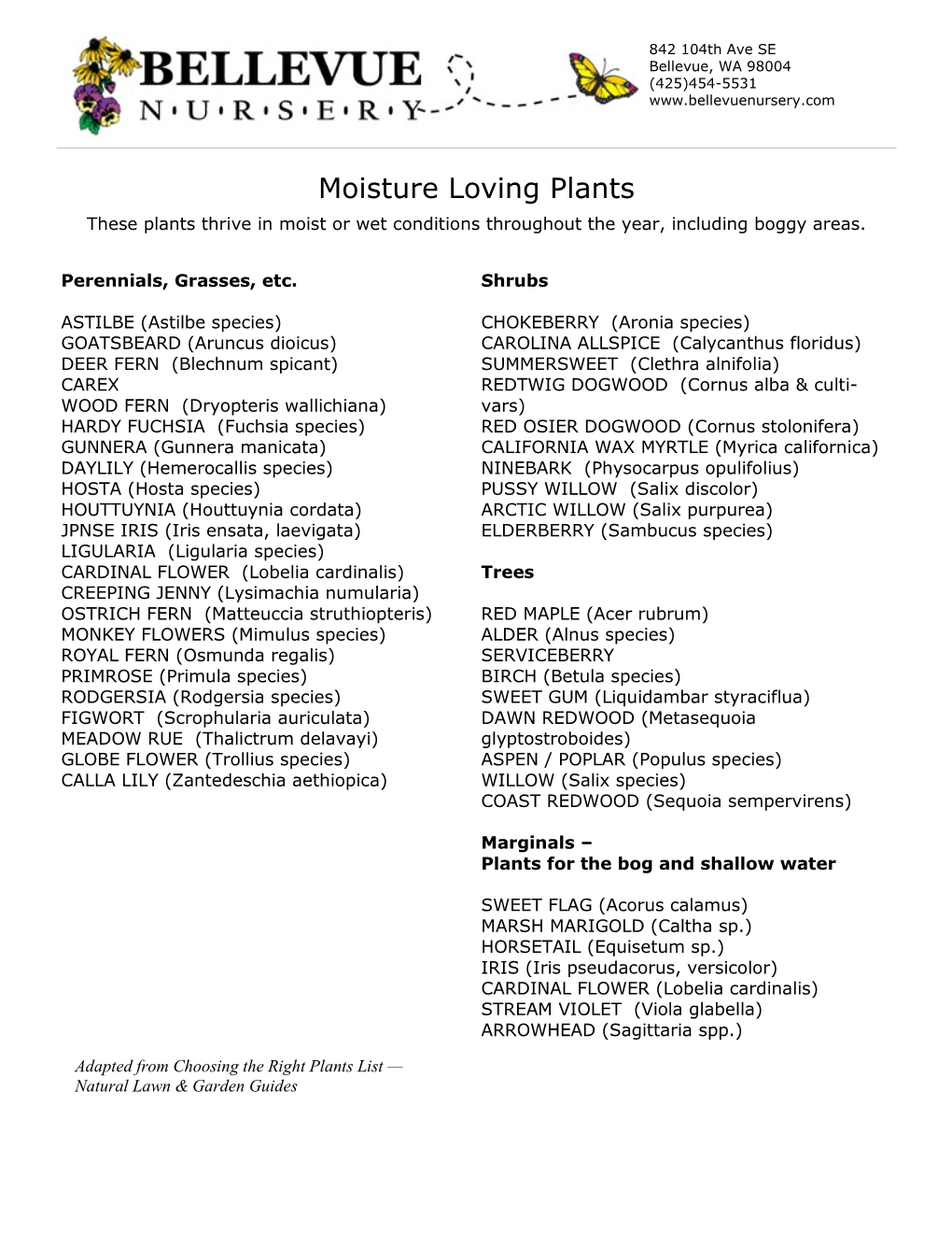 Moisture Loving Plants These Plants Thrive in Moist Or Wet Conditions Throughout the Year, Including Boggy Areas