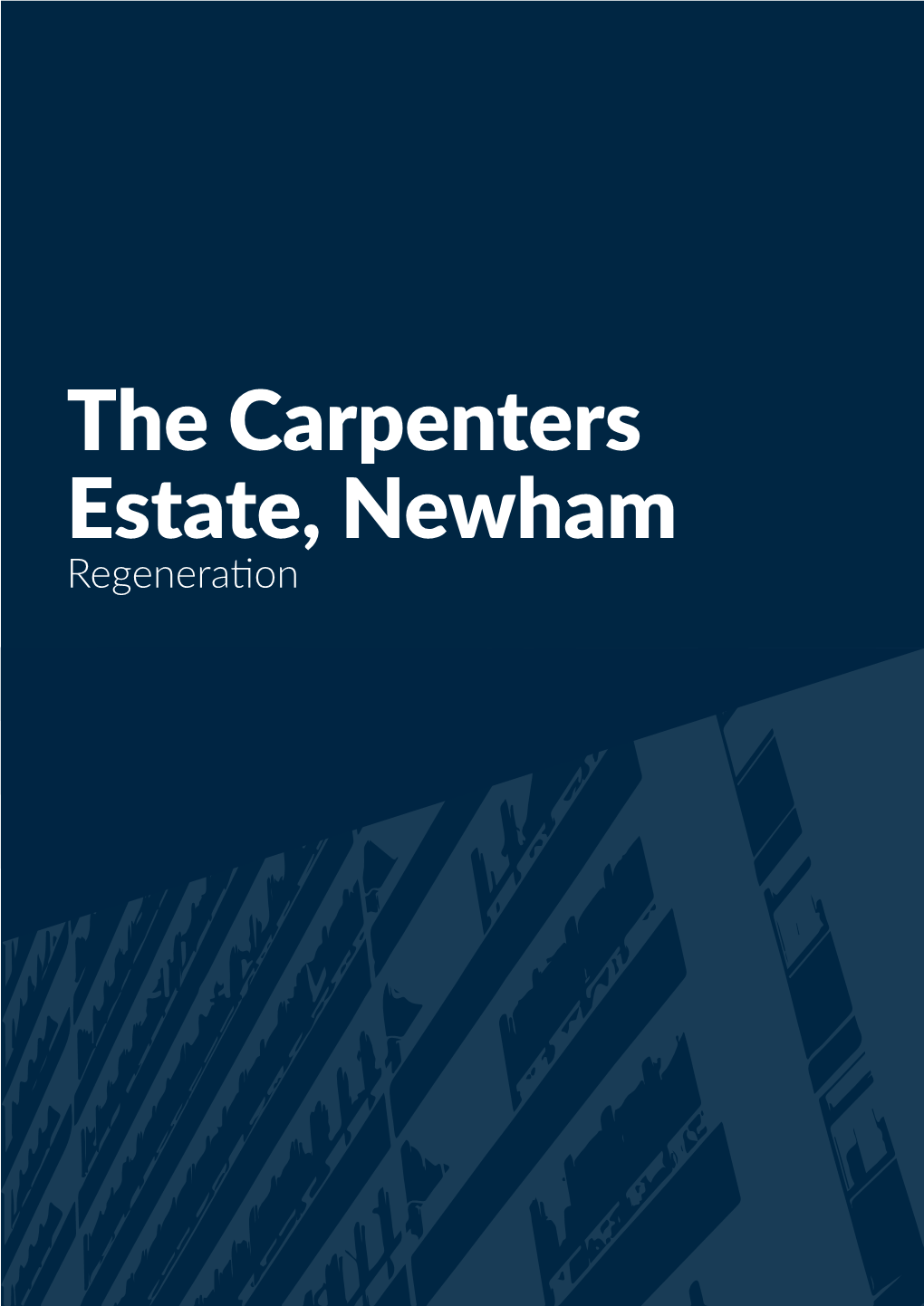 Carpenters Estate, Newham Regeneration