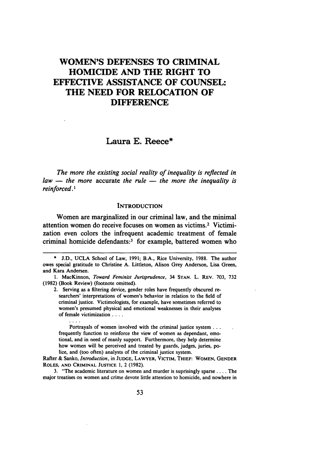 Women's Defenses to Criminal Homicide and the Right to Effective Assistance of Counsel: the Need for Relocation of Difference