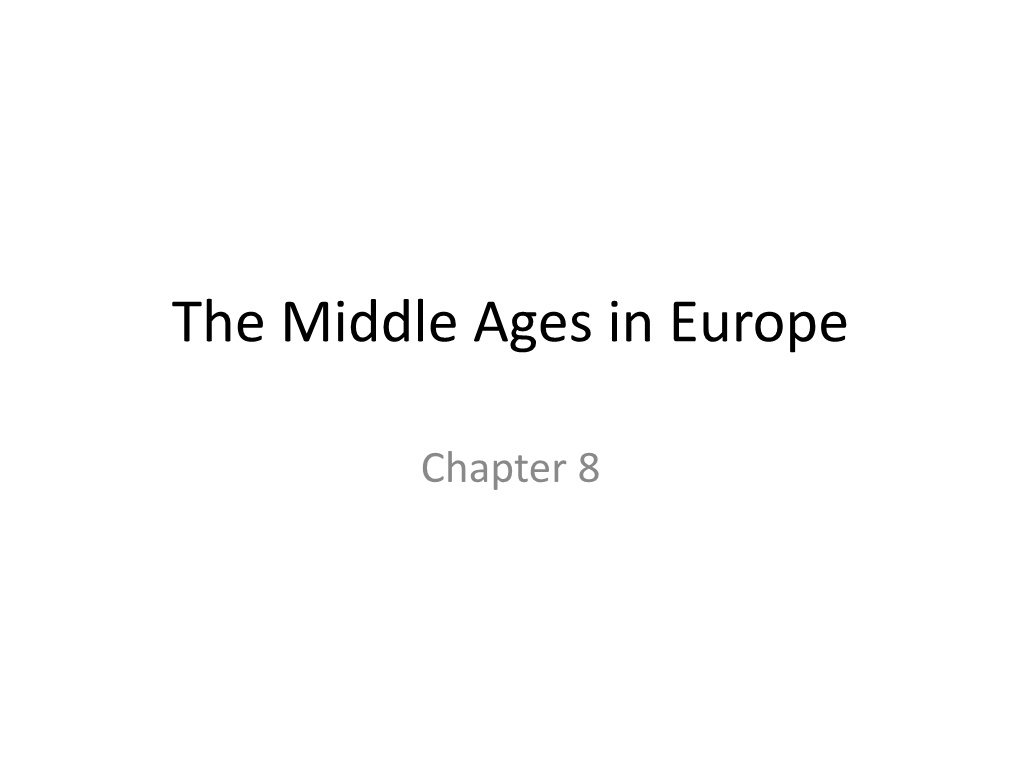 The Middle Ages in Europe