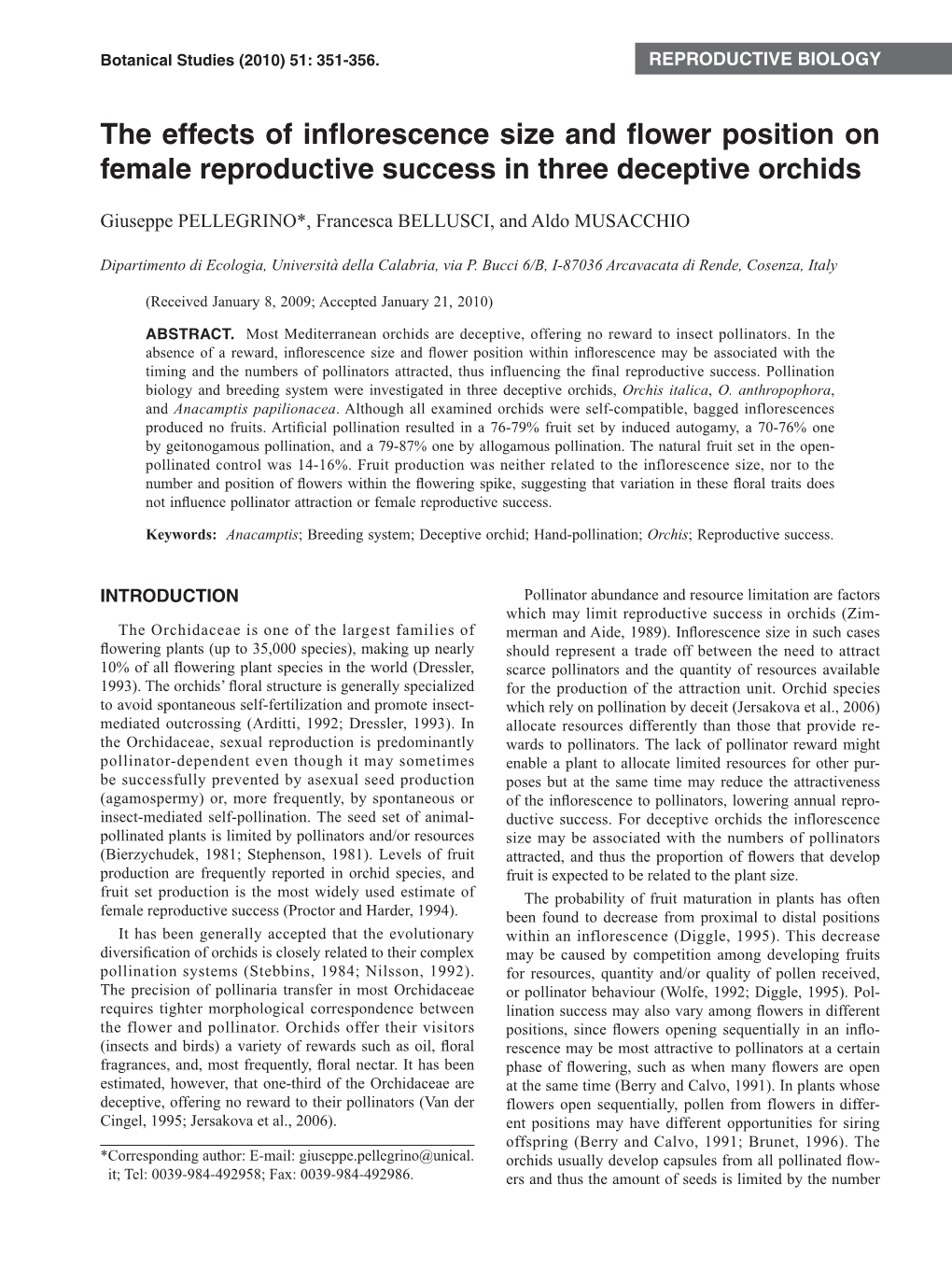 The Effects of Inflorescence Size and Flower Position on Female Reproductive Success in Three Deceptive Orchids