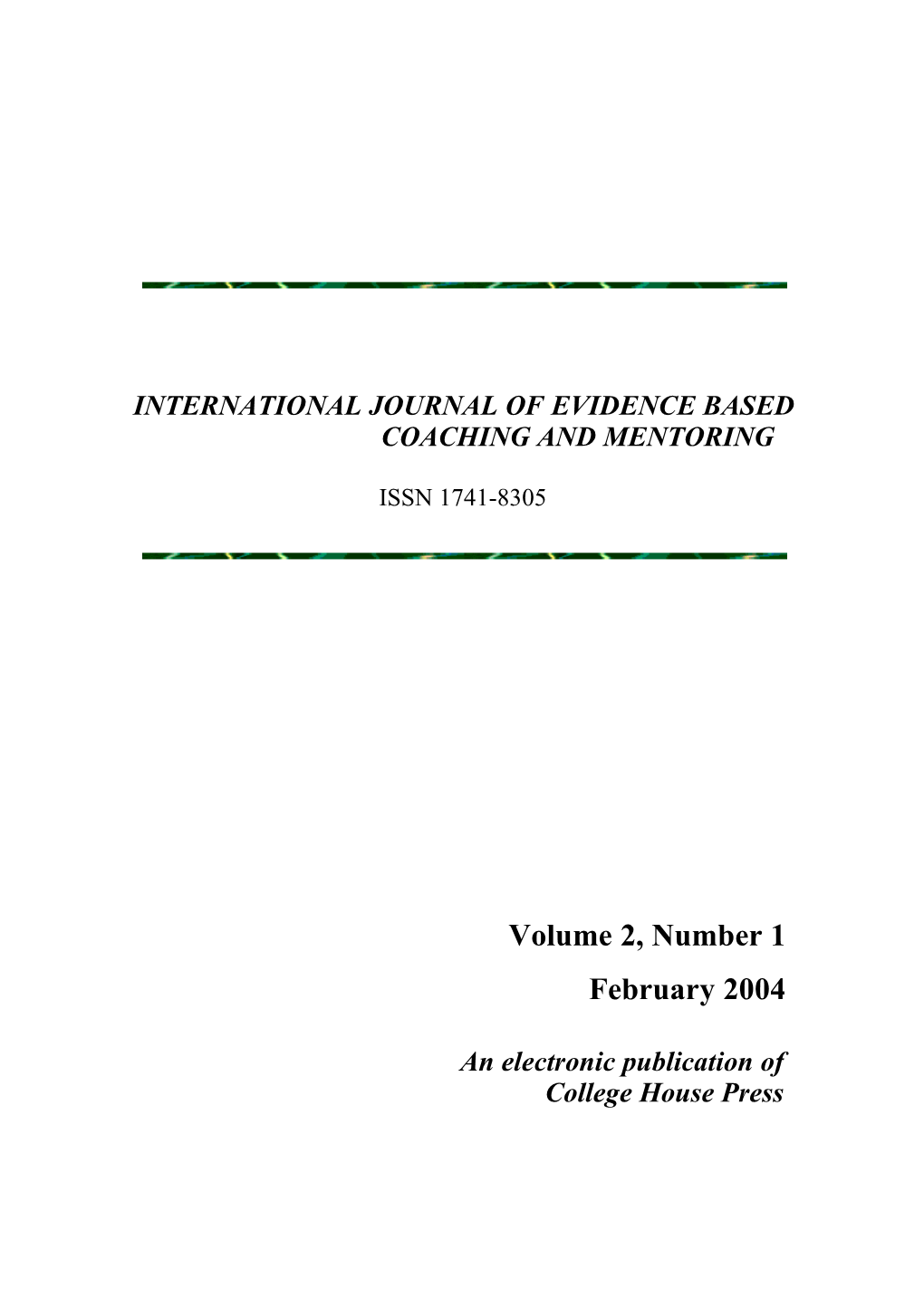 Volume 2, Number 1 February 2004