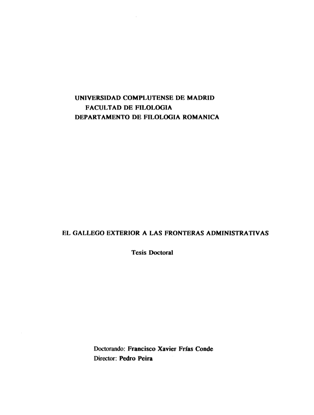 Universidad Complutense De Madrid Facultad De Filologia Departamento De Filologia Romanica