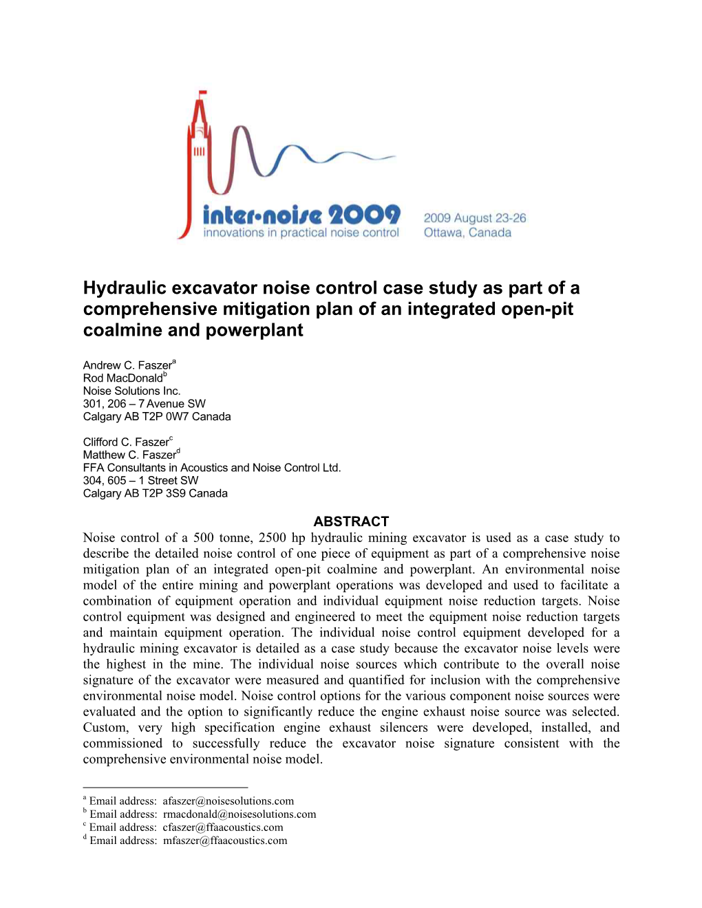 Hydraulic Excavator Noise Control Case Study As Part of a Comprehensive Mitigation Plan of an Integrated Open-Pit Coalmine and Powerplant