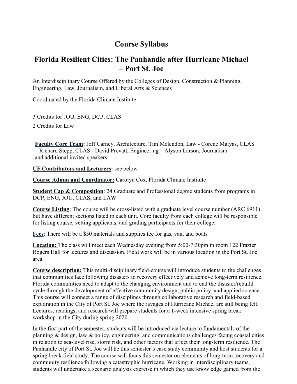 Course Syllabus Florida Resilient Cities: the Panhandle After Hurricane Michael – Port St