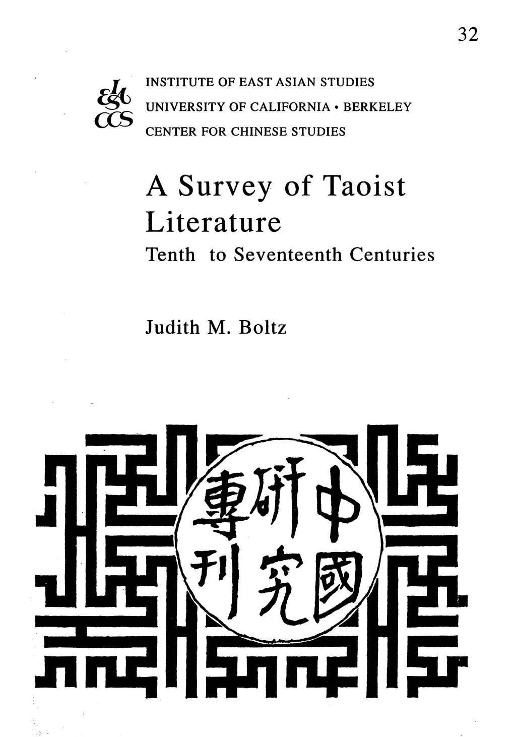 A Survey of Taoist Literature : Tenth to Seventeenth Centuries