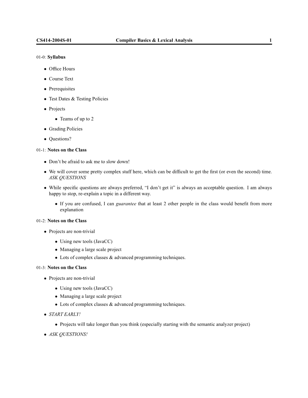 CS414-2004S-01 Compiler Basics & Lexical Analysis 1 01-0: Syllabus