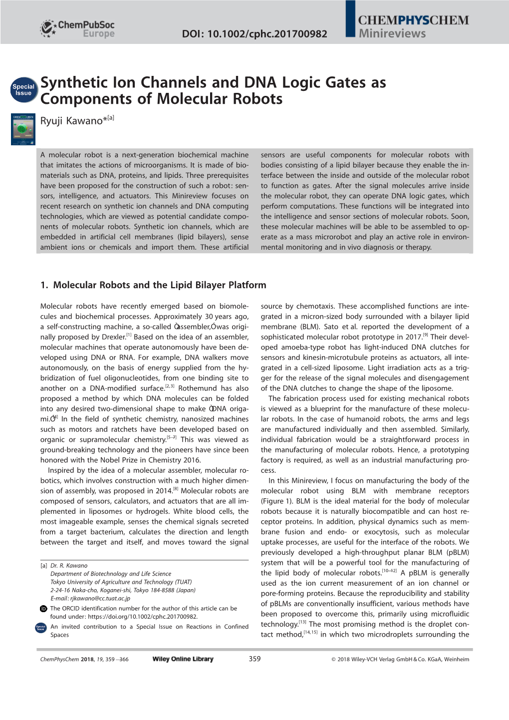 Synthetic Ion Channels and DNA Logic Gates As Components of Molecular Robots Ryuji Kawano*[A]