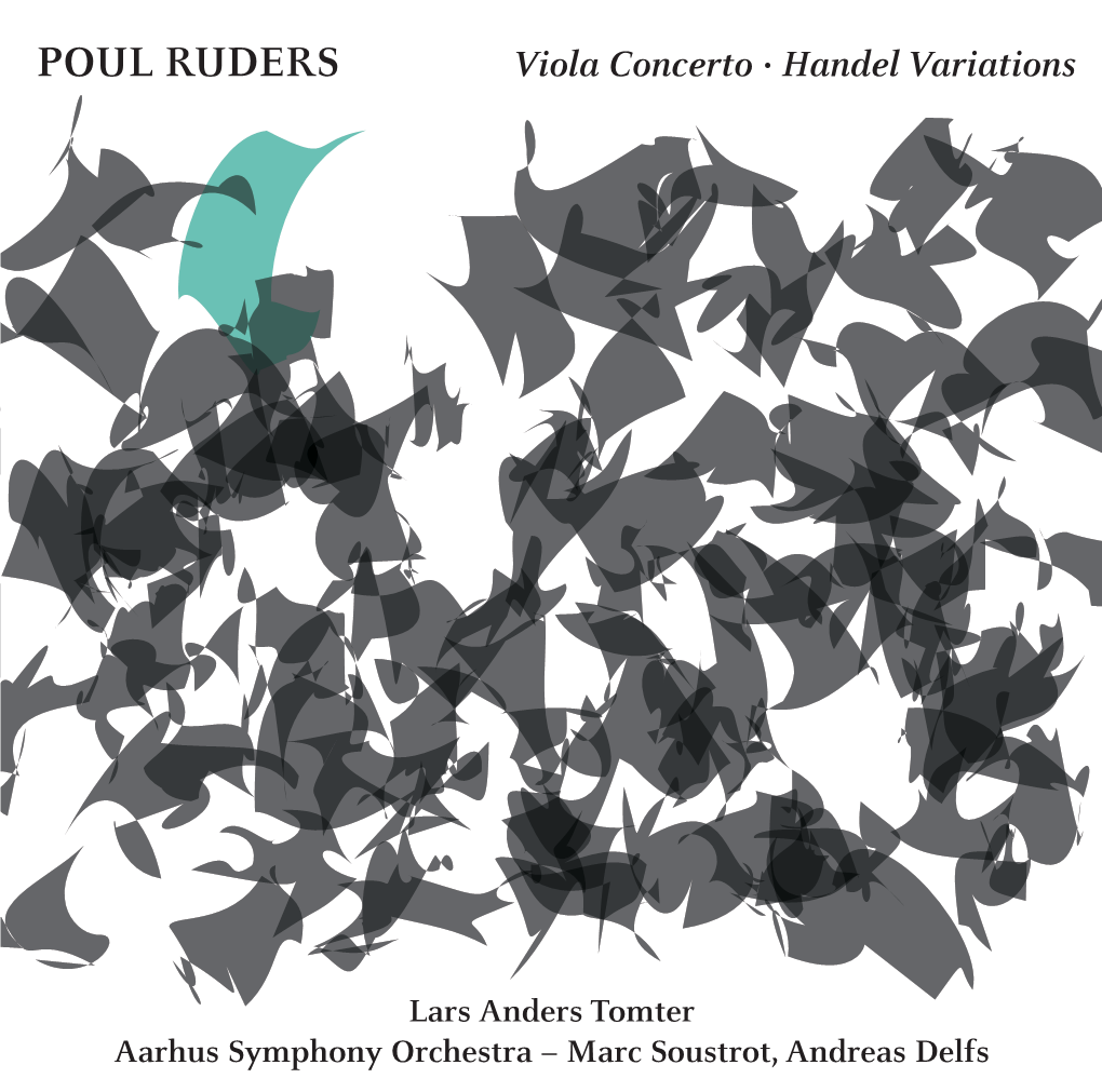 POUL RUDERS Viola Concerto · Handel Variations