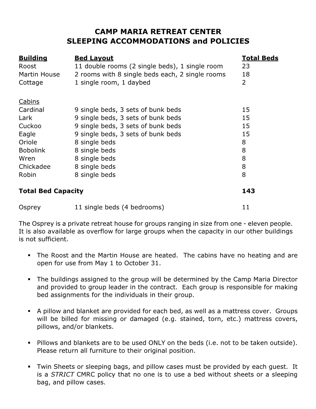 SLEEPING ACCOMMODATIONS and POLICIES