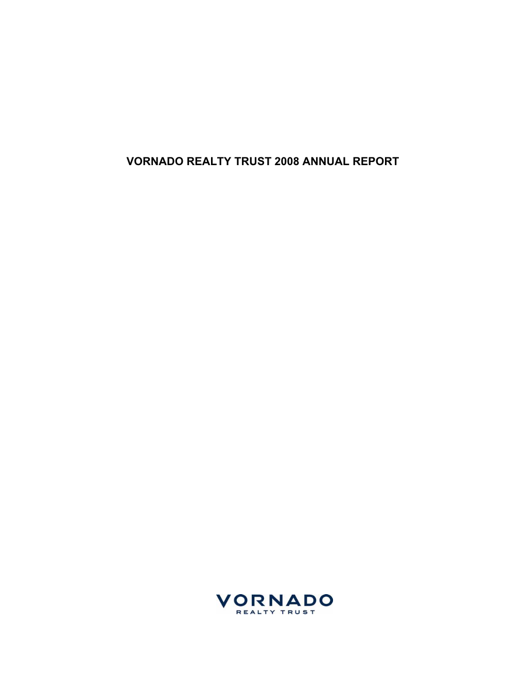Vornado Realty Trust 2008 Annual Report