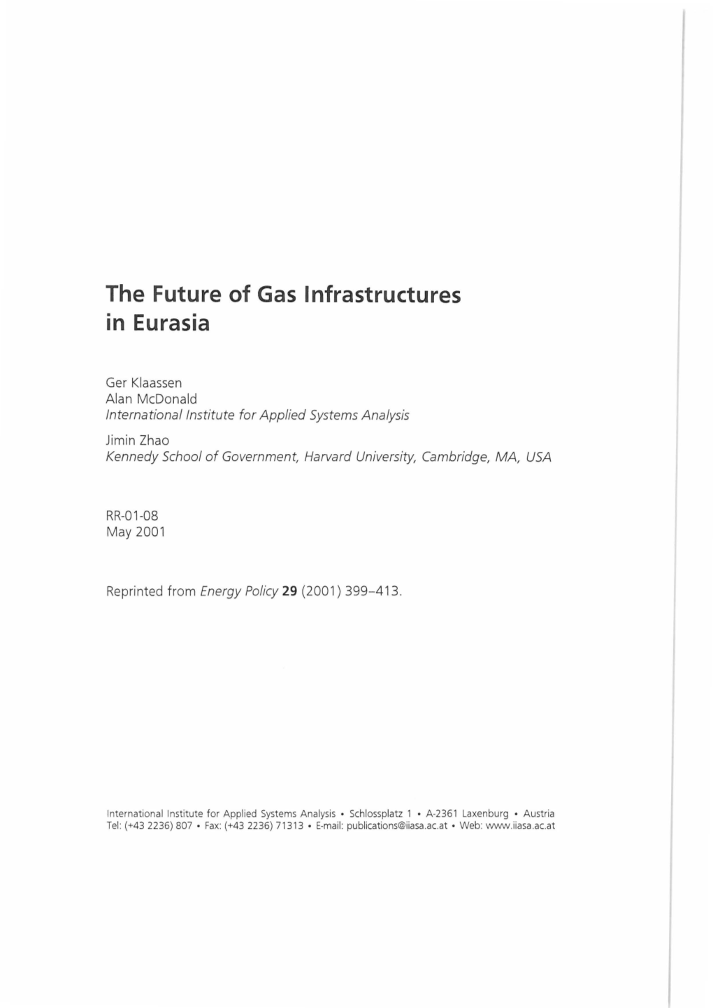 The Future of Gas Infrastructures in Eurasia