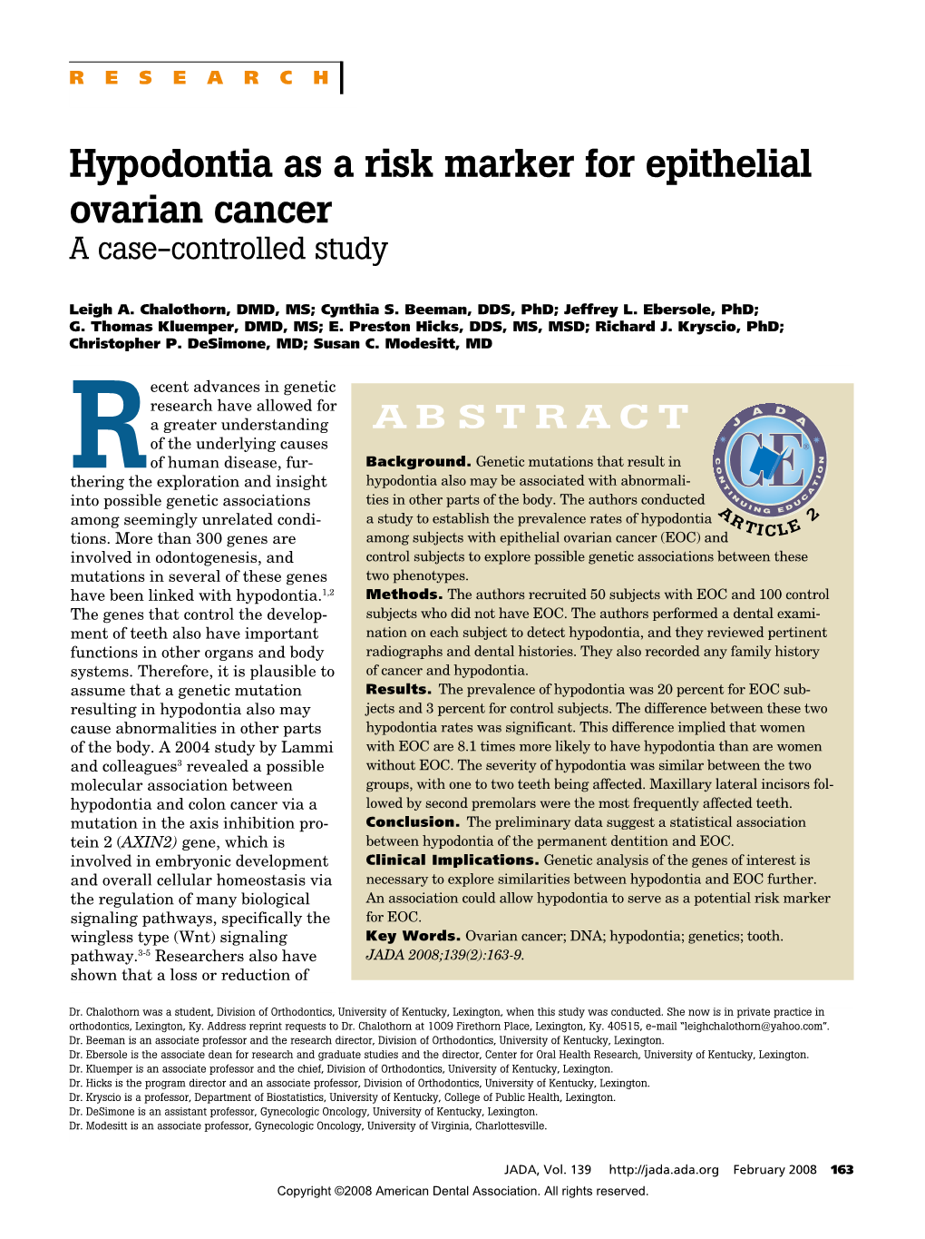 Hypodontia As a Risk Marker for Epithelial Ovarian Cancer a Case-Controlled Study