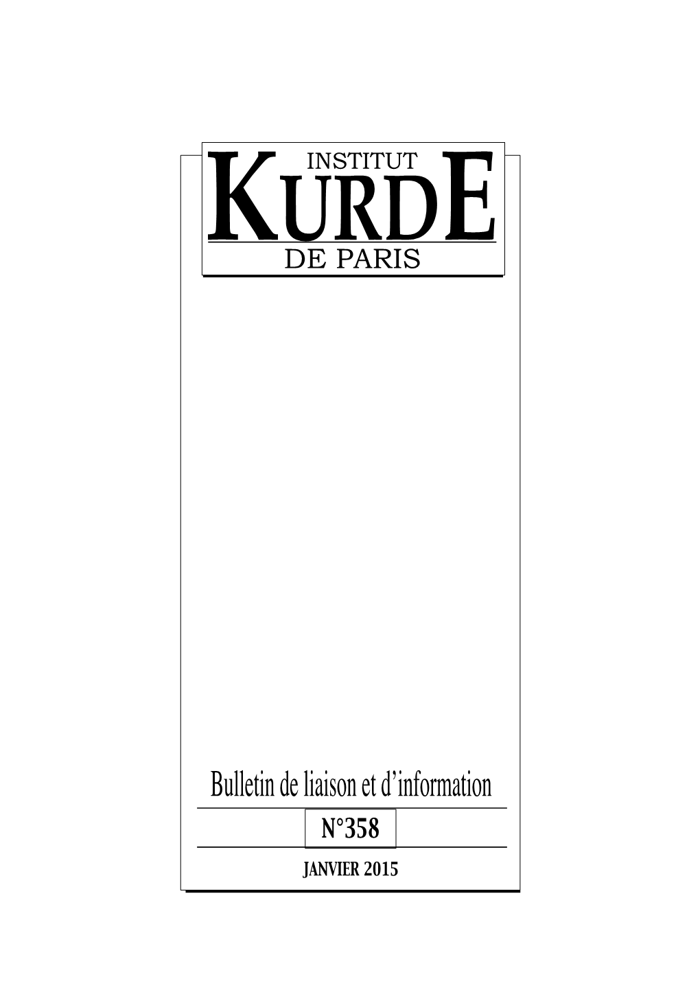 KURDE, 106, Rue La Fayette - 75010 PARIS Tél