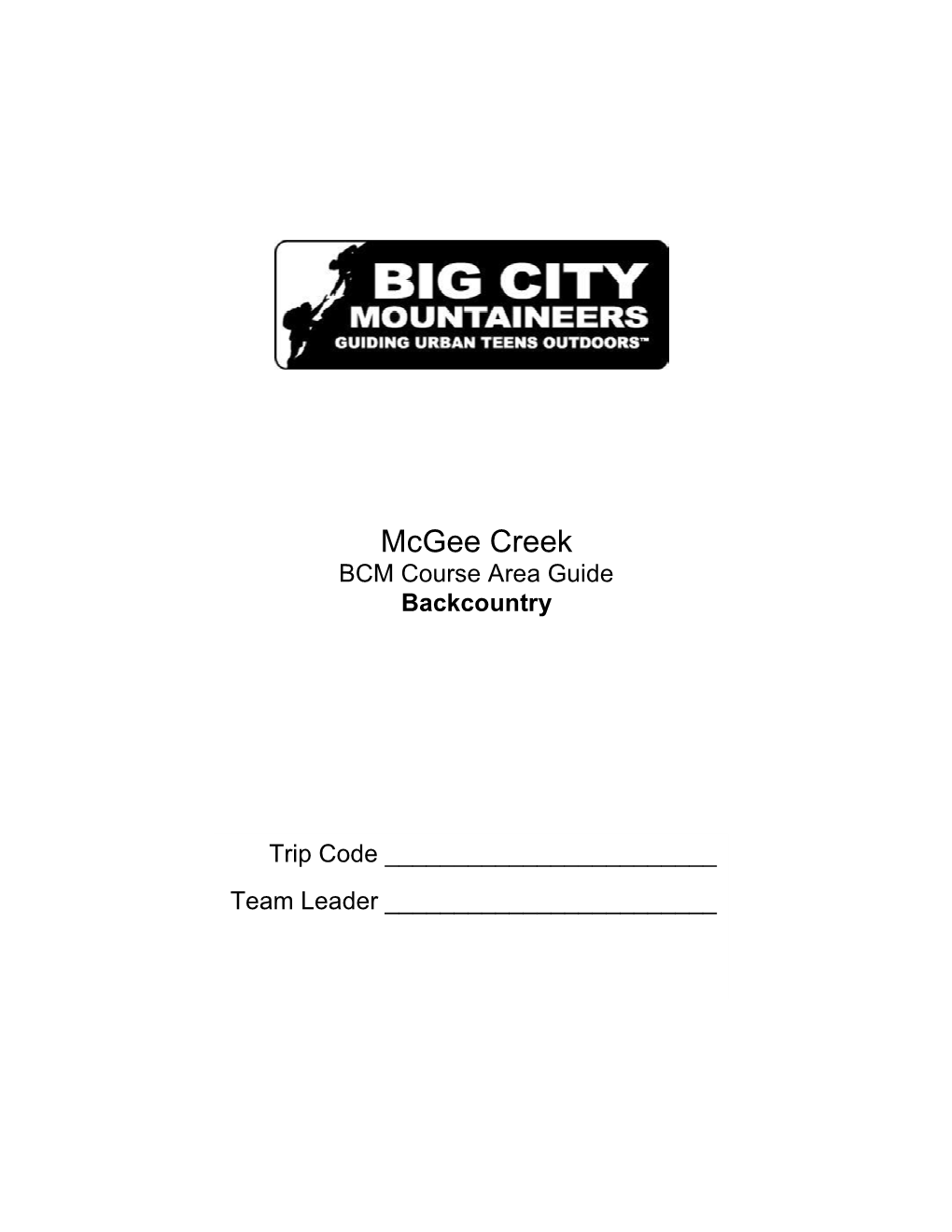 Mcgee Creek BCM Course Area Guide Backcountry