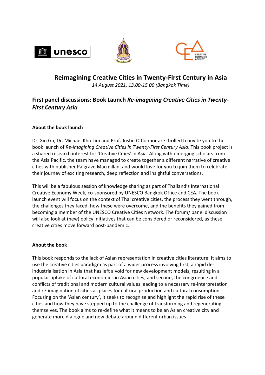 Reimagining Creative Cities in Twenty-First Century in Asia 14 August 2021, 13.00-15.00 (Bangkok Time)