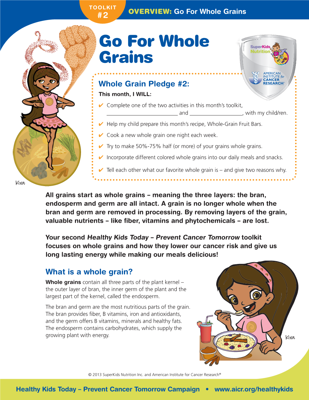 Go for Whole Grains Go for Whole Grains