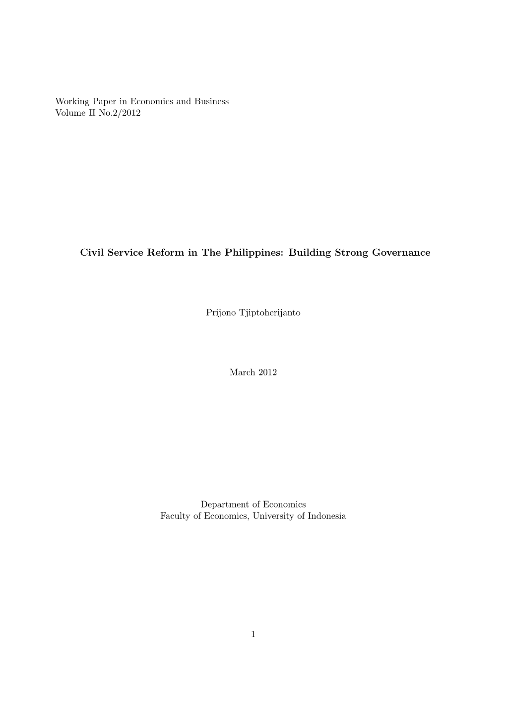 Civil Service Reform in the Philippines: Building Strong Governance