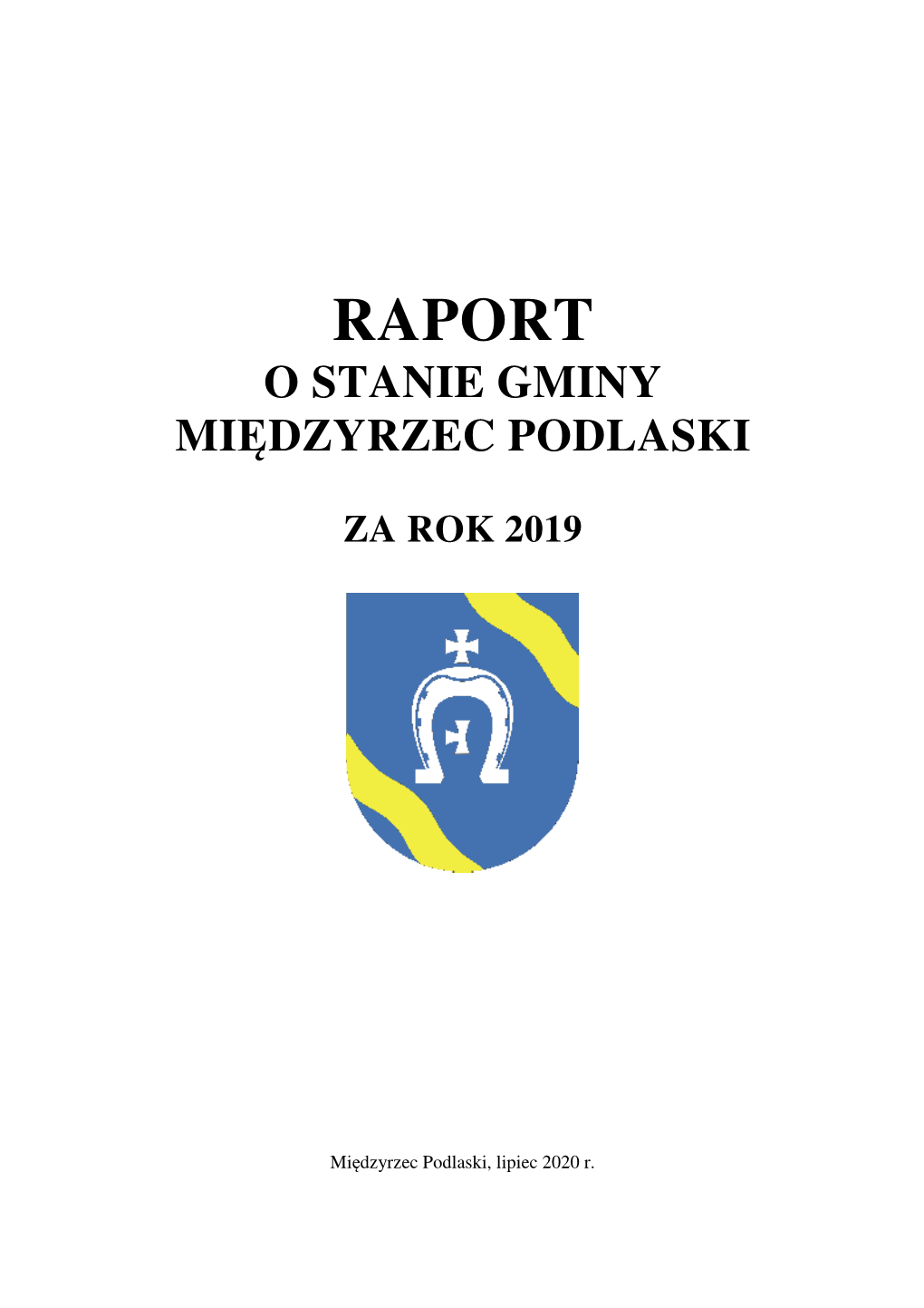 Raport O Stanie Gminy Międzyrzec Podlaski Za Rok 2019