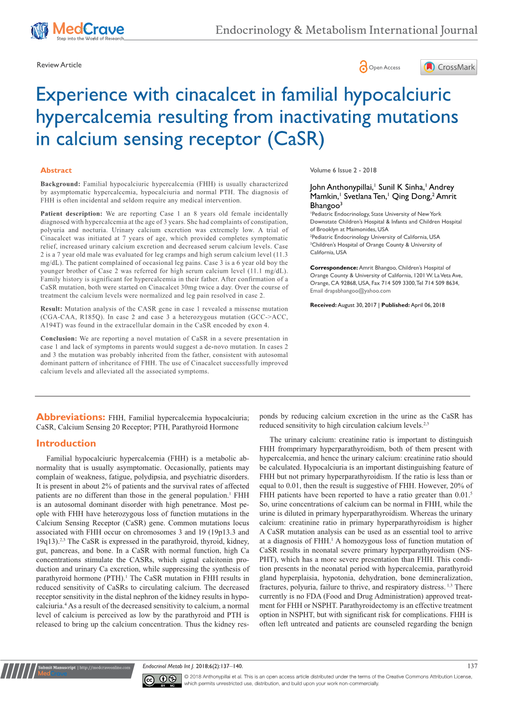 Experience with Cinacalcet in Familial Hypocalciuric Hypercalcemia Resulting from Inactivating Mutations in Calcium Sensing Receptor (Casr)