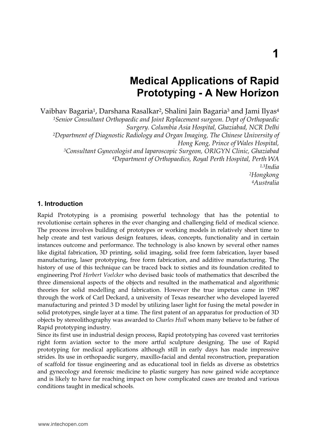 Medical Applications of Rapid Prototyping - a New Horizon