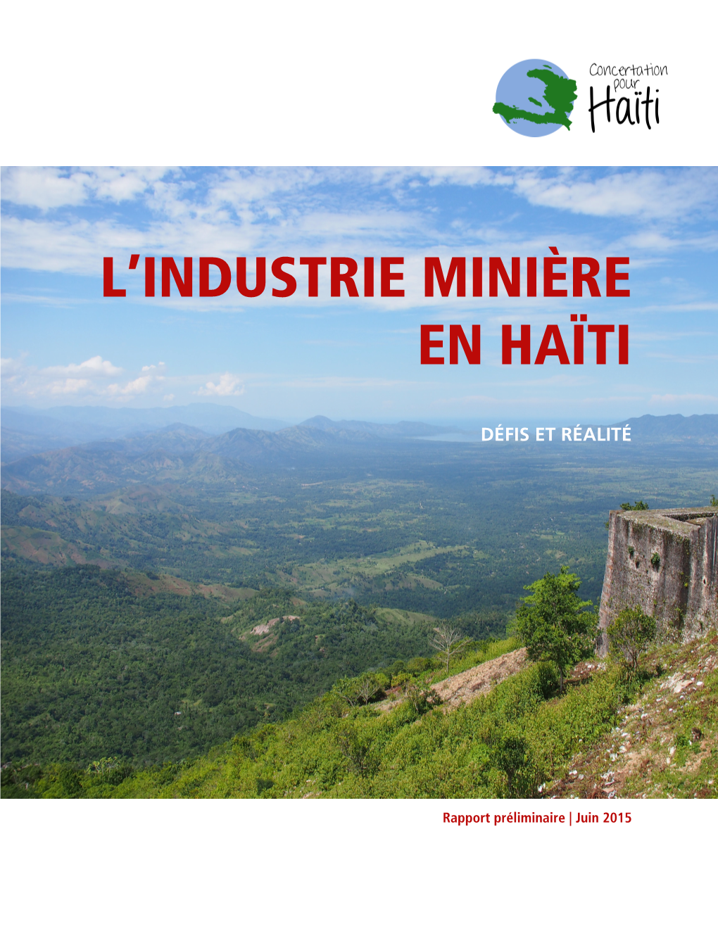 CPH. L'industrie Minière En Haïti. Défis Et Réalité