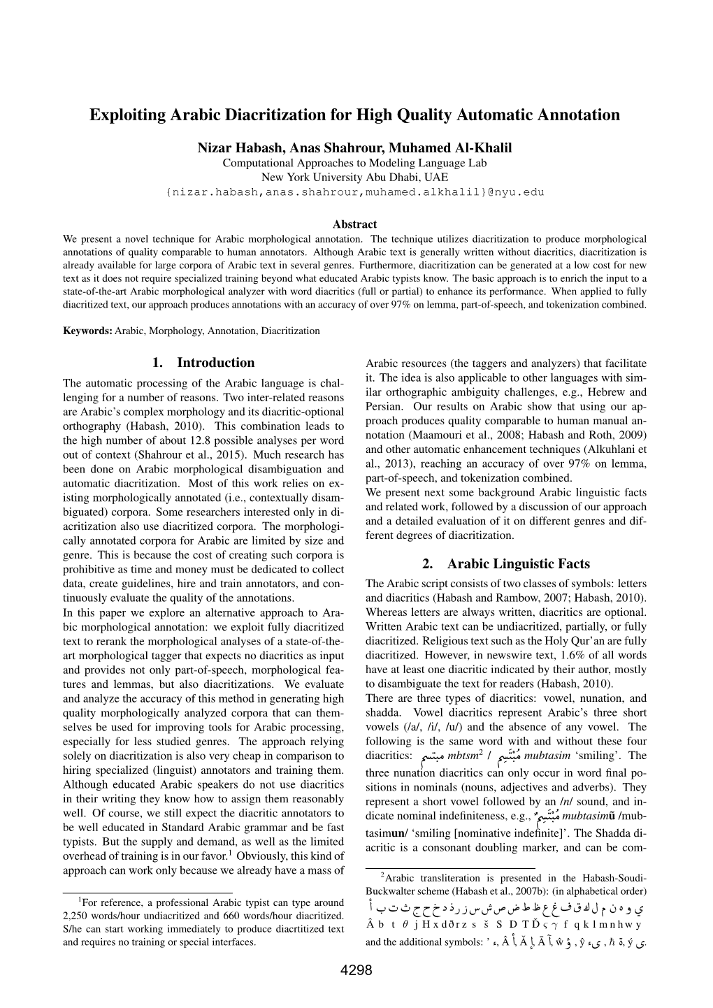 Exploiting Arabic Diacritization for High Quality Automatic Annotation