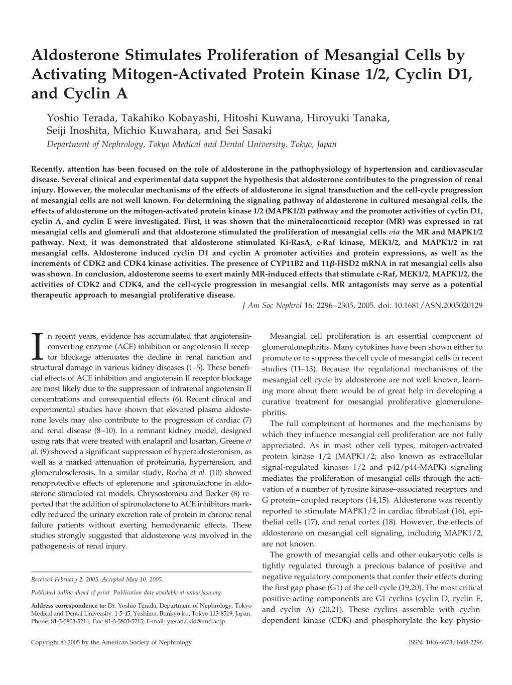 Aldosterone Stimulates Proliferation of Mesangial Cells by Activating Mitogen-Activated Protein Kinase 1/2, Cyclin D1, and Cyclin A