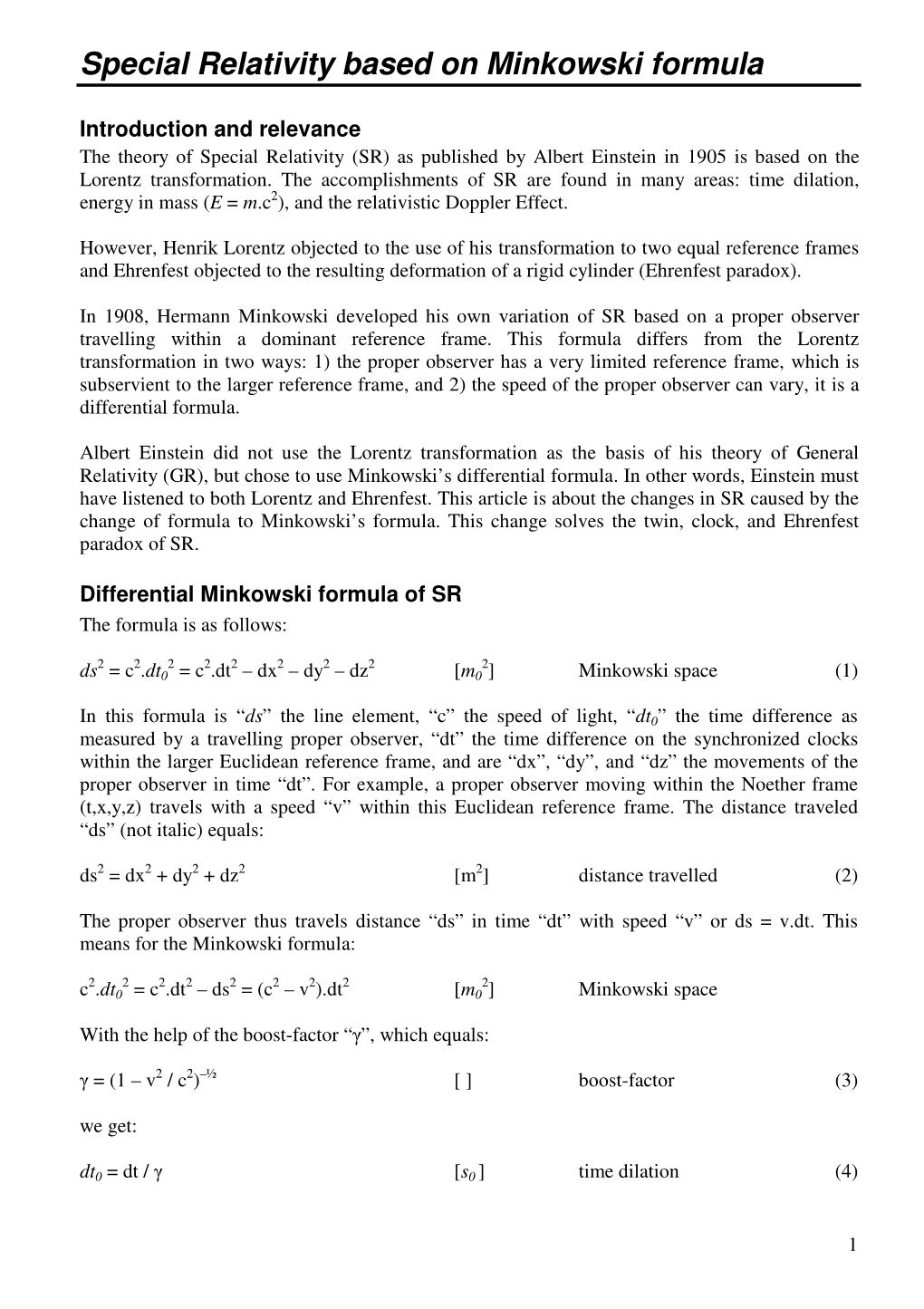 Special Relativity Based on Minkowski Formula